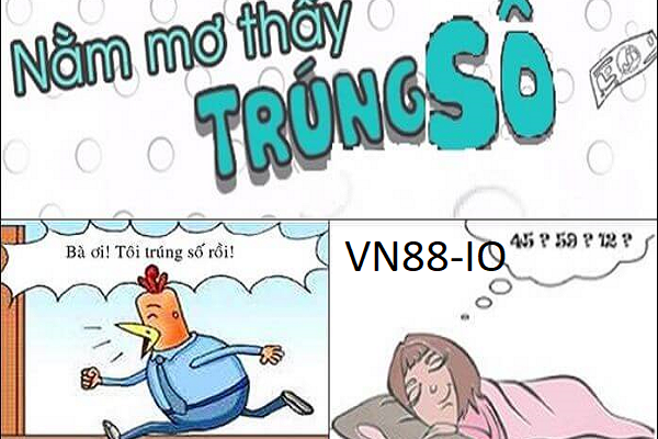 Nằm mơ thấy trúng số đánh con gì? Giải mã giấc mơ VN88