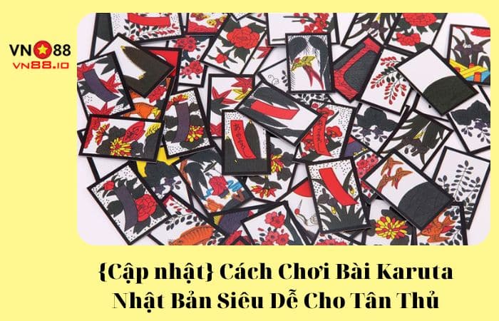 cách chơi bài Karuta Nhật Bản